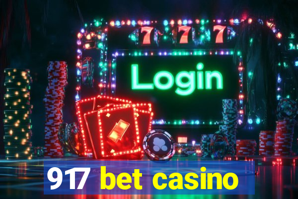 917 bet casino